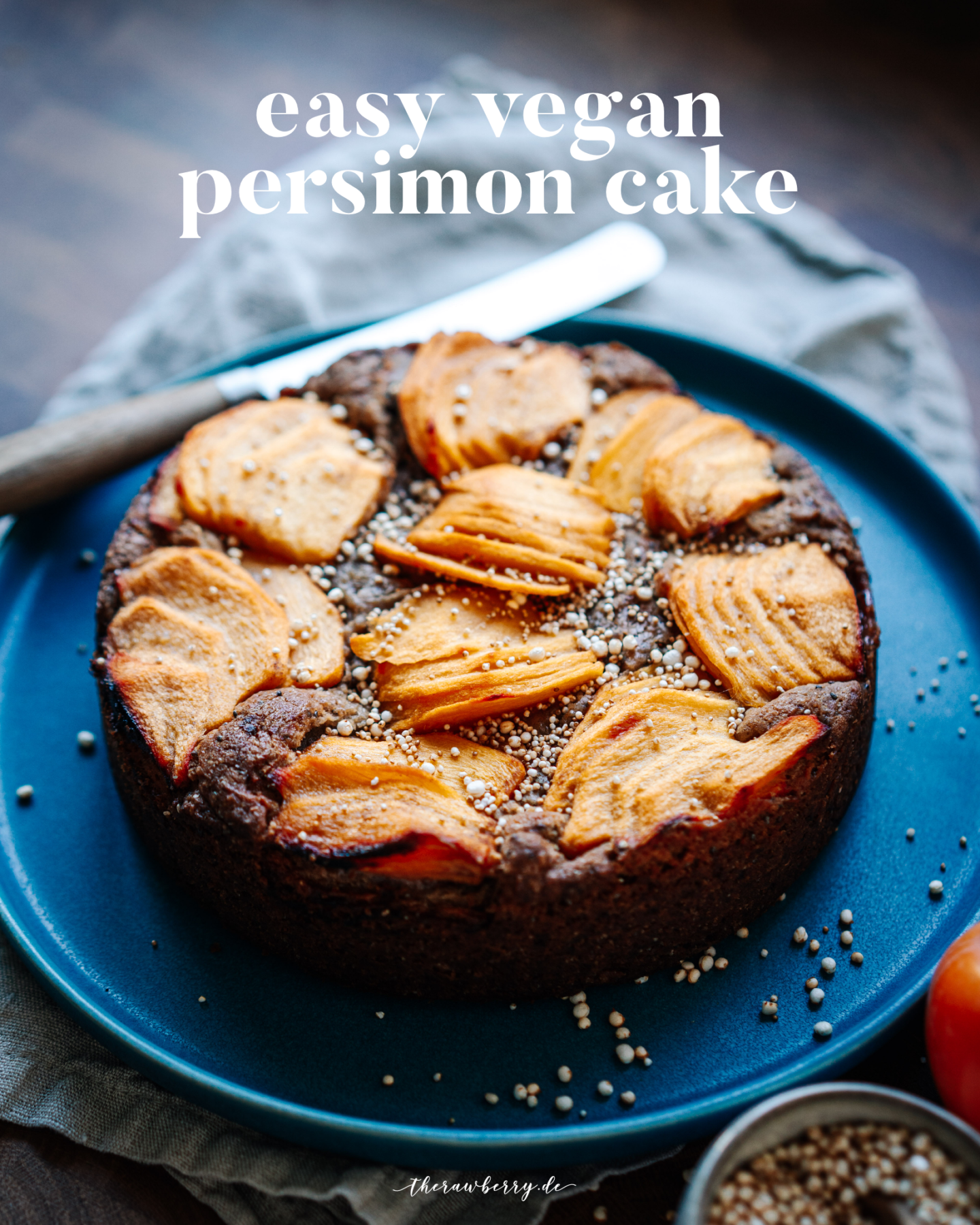 kahki, kaki, persimmon, persimon, persimone, sharon, lecker, delicious, kuchen, cake, therawberry, marie dorfschmidt, baking, backen, einfach, simple, easy, vegan, dairy free, laktosefrei, industriezuckerfrei, dit, diet, wholefoods, photography, fotografie, dessert, nachtisch, food, essen