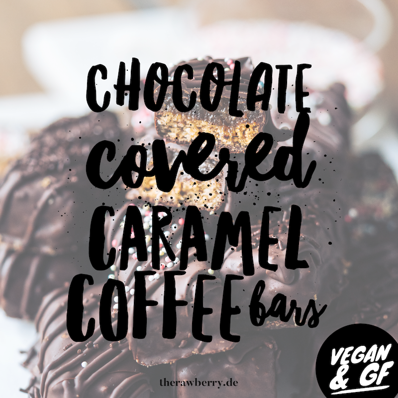 caramel, karamell, Schokoladen, chocolate, coffee, Kaffee, riegel, bars, Twix, vegan, gluten-free, glutenfrei, treat, snack, food, dessert, nachtisch, essen, Marie Dorfschmidt, therawberry